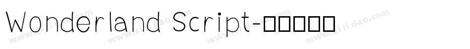 Wonderland Script字体转换